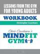 Lessons from the Gym Workbook, Chris Cucchiara 