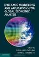 Dynamic Modeling and Applications for Global Economic Analysis, 