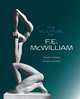 The Sculpture of F. E. McWilliam (British Sculptors and Sculpture), Denise Ferran, Valerie Holman 