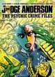 Judge Anderson: The Psychic Crime Files, Alan Grant 