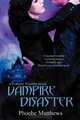 Vampire Disaster, Phoebe Matthews 