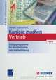 Karriere machen Vertrieb 2003: Erfolgsprogramme fur Berufseinstieg und Weiterbildung (German Edition), Harald Ackerschott 