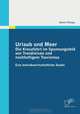 Urlaub und Meer: Die Kreuzfahrt im Spannungsfeld von Trendreisen und nachhaltigem Tourismus: Eine betriebswirtschaftliche Studie (German Edition), Katrin Pumpa 