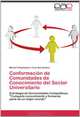 Conformacion de Comunidades de Conocimiento del Sector Universitario: Estrategia de Universidades Competitivas "Comparte conocimiento y formaras parte de un mejor mundo" (Spanish Edition), Marisol Chiquinquira Fucci Bornachera 