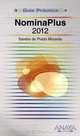 NominaPlus 2012 (Guia Practica / Practical Guide) (Spanish Edition), Sandra De Prado Morante 