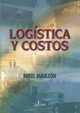 Logistica y Costos (Spanish Edition), Mikel Mauleon Torres 