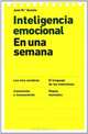 Inteligencia emocional: en una semana (Spanish Edition), Jose Maria Acosta Vera 