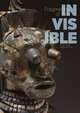 Fragments of the Invisible: The Rene and Odette Delenne Collection of Congo Sculpture, 