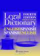English/Spanish and Spanish/English Legal Dictionary (English and Spanish Edition), Steven M. Kaplan 