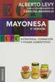 Mayonesa 3ra Version (Spanish Edition), Alberto Levy 