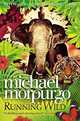 Running Wild, Michael Morpurgo 