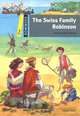 The Swiss Family Robinson: Level 1, Johann David Wyss 