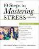 10 Steps to Mastering Stress, David Barlow, Ronald Rapee, Sarah Perini 