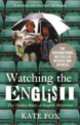 Watching the English, Kate Fox 