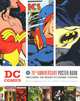 DC Comics: The 75th Anniversary Poster Book, Schnakenberg Robert 