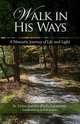 Walk in His Ways, Victor-Antoine D