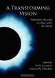 A Transforming Vision, 