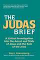 The Judas Brief, Gary Greenberg 