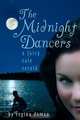 The Midnight Dancers, Regina Doman 