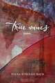 True Vines, Diana Strinati Baur 