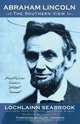 Abraham Lincoln, Lochlainn Seabrook 
