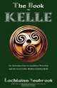 The Book of Kelle, Lochlainn Seabrook 