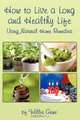 How to Live a Long and Healthy Life, Willie Gene 