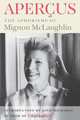 Apercus, Mignon McLaughlin 
