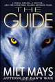 The Guide, Milt Mays 