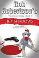Icy Shadows, Rob Robertson 