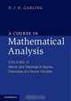 A Course in Mathematical Analysis, Garling 