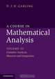 A Course in Mathematical Analysis, Garling 