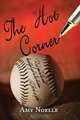 The Hot Corner, Amy Noelle 