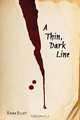 A Thin, Dark Line, Emma Elliot 