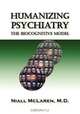Humanizing Psychiatry, Niall McLaren 