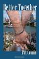 Better Together, Pat Cronin 