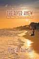 The River Knew, June a. Ramsay 