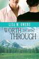 Worth the Seeing Through, Lisa M. Owens 