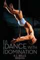 A Dance with Domination, K.C. Wells 