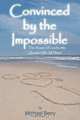 Convinced by the Impossible, Michael Berry 