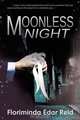 Moonless Night, Floriminda Edar Reid 