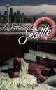 I Survived Seattle, J.K. Hogan 