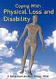 Coping with Physical Loss and Disability, Rick Ritter 