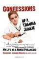 Confessions of a Trauma Junkie, Sherry Jones Mayo 