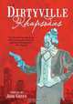 Dirtyville Rhapsodies, Josh Green 