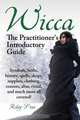Wicca. the Practitioner