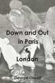 Down and Out in Paris & London, George Orwell 