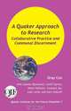 A Quaker Approach to Research, Gray Cox 