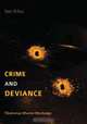 Crime and Deviance. an Introduction to Criminology, Tibamanya Mwene Mushanga 