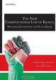 The New Constitution of Kenya. Principles, Government and Human Rights, Morris Kiwinda Mbondenyi 